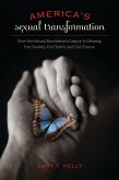 America's Sexual Transformation (eBook, ePUB)