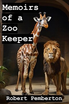 Cover Memoirs of a Zoo Keeper (eBook, ePUB)