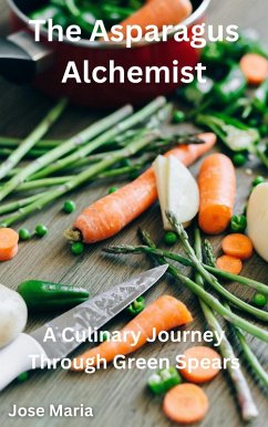Cover The Asparagus Alchemist (eBook, ePUB)