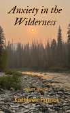 Anxiety in the Wilderness: Short Stories (eBook, ePUB)