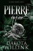 Pierre de Gué (La Série Pierre, #2) (eBook, ePUB)