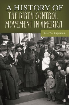 Cover A History of the Birth Control Movement in America (eBook, ePUB)