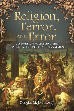 Religion, Terror, and Error (eBook, ePUB) - Johnston, Douglas M.