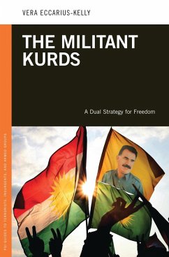 The Militant Kurds (eBook, ePUB) - Eccarius-Kelly, Vera