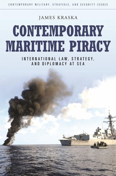 Contemporary Maritime Piracy (eBook, ePUB)