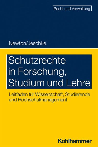 Schutzrechte in Forschung, Studium und Lehre (eBook, PDF)