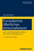 Europäisches öffentliches Wirtschaftsrecht (eBook, ePUB)
