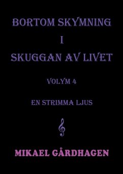 Bortom skymning i skuggan av livet (eBook, PDF)