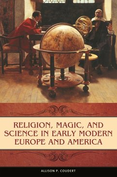 Cover Religion, Magic, and Science in Early Modern Europe and America (eBook, ePUB)