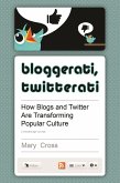 Bloggerati, Twitterati (eBook, ePUB)