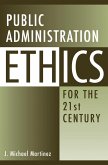 Public Administration Ethics for the 21st Century (eBook, ePUB)