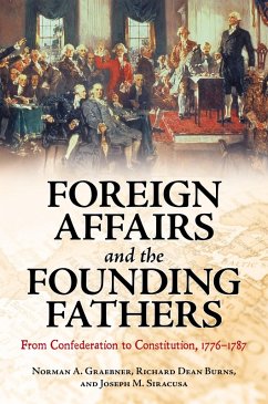 Cover Foreign Affairs and the Founding Fathers (eBook, ePUB)