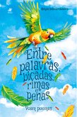 Entre palavras, bicadas, rimas e penas (eBook, ePUB)