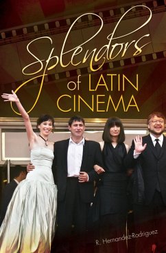 Cover Splendors of Latin Cinema (eBook, ePUB)