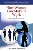 How Women Can Make It Work (eBook, ePUB)
