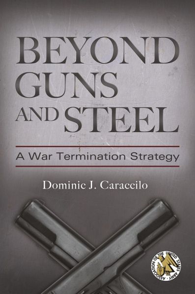 Beyond Guns and Steel (eBook, ePUB) Beyond Guns and Steel (eBook, ePUB)