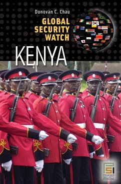 Global Security Watch-Kenya (eBook, ePUB) - Chau, Donovan C.