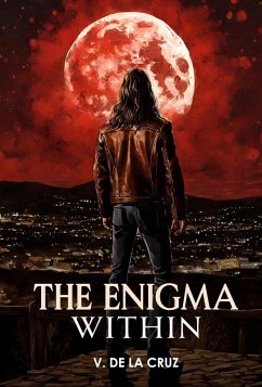 The Enigma Within (eBook, ePUB) - de la Cruz, V.