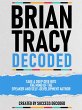 Brian Tracy Decoded - Take A Deep Dive... - Bild 1