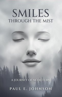 Smiles Through The Mist (eBook, ePUB) Cover Smiles Through The Mist (eBook, ePUB)