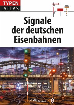 Typenatlas Signale der deutschen Eisenbahnen (eBook, ePUB) - Miethe, Uwe