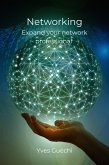 Networking - Expand your network professional (eBook, ePUB)