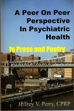 Cover A Peer On Peer Perspective In Psychiatric Health (eBook, ePUB)