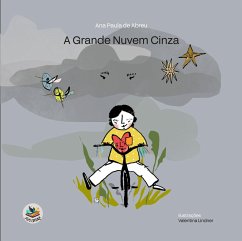 A grande nuvem cinza (eBook, ePUB) - Abreu, Ana Paula de