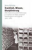 Krankheit, Wissen, Disziplinierung (eBook, PDF)