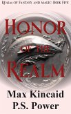 Honor of the Realm (Realm of Fantasy and Magic, #5) (eBook, ePUB)