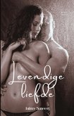 Levendige liefde (eBook, ePUB)