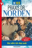 Die neue Praxis Dr. Norden 51 - Arztserie (eBook, ePUB)