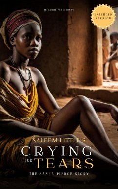 Cover Crying For Tears: The Sasha Pierce Story (eBook, ePUB)