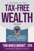 Tax-Free Wealth (eBook, ePUB)