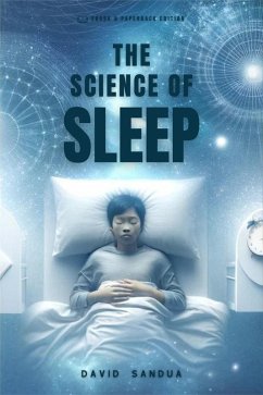 The Science of Sleep (eBook, ePUB) - Sandua, David