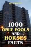 1000 Only Fools and Horses Facts (eBook, ePUB)