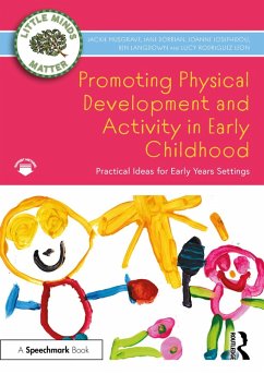 Cover Promoting Physical Development and Activity in Early Childhood (eBook, PDF)