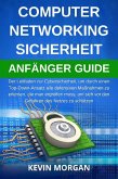 Computer Networking Sicherheit Anfänger Guide (eBook, ePUB)