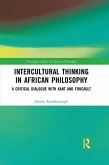 Intercultural Thinking in African Philosophy (eBook, ePUB)