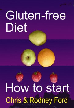 Cover Gluten-free Diet: How to Start (eBook, ePUB)