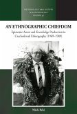 An Ethnographic Chiefdom (eBook, ePUB)
