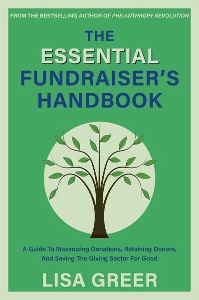 The Essential Fundraiser's Handbook (eBook, ePUB)