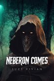 Neberon Comes (eBook, ePUB) Neberon Comes (eBook, ePUB)