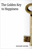 The Golden Key to Happiness (eBook, ePUB)