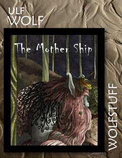 The Mother Ship (eBook, ePUB) - Wolf, Ulf