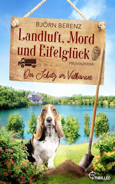 Landluft, Mord und Eifelglück: Der Schatz im Vulkansee (eBook, ePUB)