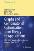 Graphs and Combinatorial Optimization: from Theory to Applications (eBook, PDF)