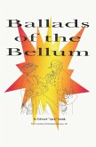 Ballads of the Bellum (eBook, ePUB)