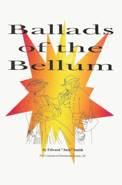 Ballads of the Bellum (eBook, ePUB) - Smith, Edward "Jack"