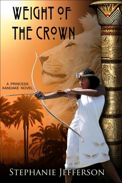 Cover Weight of the Crown (PRINCESS KANDAKE Novels, #2) (eBook, ePUB)